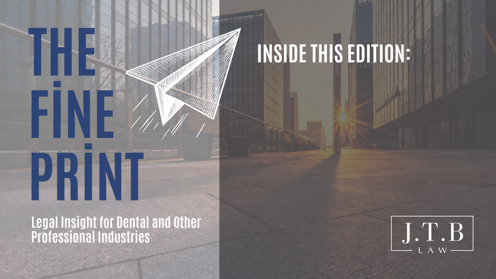 The Fine Print — Professional Entity Formation Checklist for Dentists